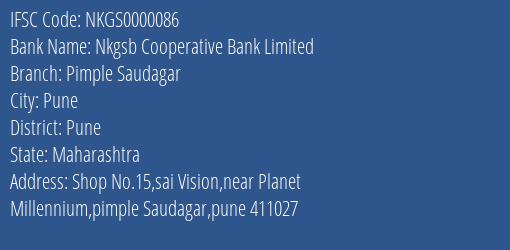 Nkgsb Cooperative Bank Limited Pimple Saudagar Branch, Branch Code 000086 & IFSC Code NKGS0000086