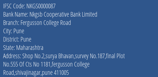 Nkgsb Cooperative Bank Limited Fergusson College Road Branch, Branch Code 000087 & IFSC Code NKGS0000087