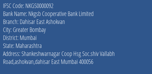 Nkgsb Cooperative Bank Limited Dahisar East Ashokvan Branch IFSC Code