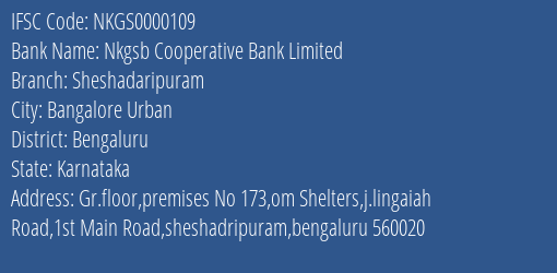 Nkgsb Cooperative Bank Limited Sheshadaripuram Branch, Branch Code 000109 & IFSC Code NKGS0000109