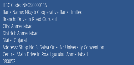 Nkgsb Cooperative Bank Limited Drive In Road Gurukul Branch, Branch Code 000115 & IFSC Code NKGS0000115