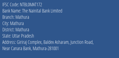 The Nainital Bank Mathura Branch Mathura IFSC Code NTBL0MAT172