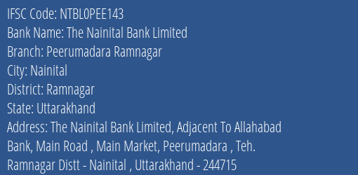 The Nainital Bank Limited Peerumadara Ramnagar Branch IFSC Code