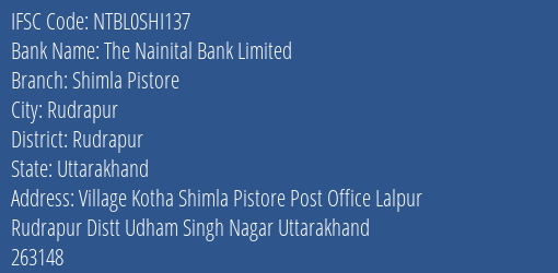 The Nainital Bank Limited Shimla Pistore Branch, Branch Code SHI137 & IFSC Code NTBL0SHI137