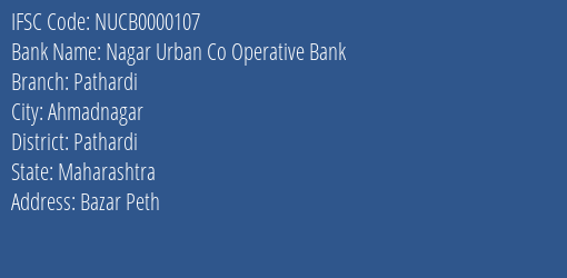 Nagar Urban Co Operative Bank Pathardi Branch IFSC Code