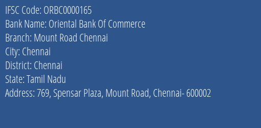 Oriental Bank Of Commerce Mount Road Chennai Branch, Branch Code 000165 & IFSC Code ORBC0000165