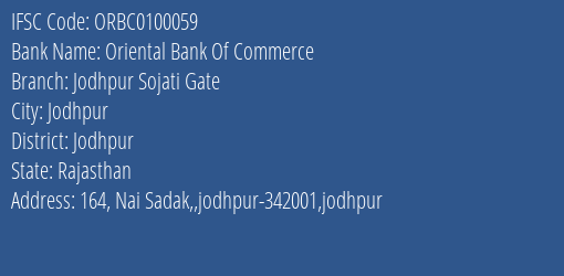 Oriental Bank Of Commerce Jodhpur Sojati Gate Branch, Branch Code 100059 & IFSC Code ORBC0100059