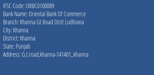 Oriental Bank Of Commerce Khanna Gt Road Distt Ludhiana Branch, Branch Code 100089 & IFSC Code ORBC0100089