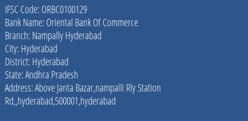 Oriental Bank Of Commerce Nampally Hyderabad Branch, Branch Code 100129 & IFSC Code ORBC0100129