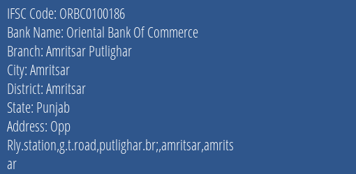 Oriental Bank Of Commerce Amritsar Putlighar Branch Amritsar IFSC Code ORBC0100186