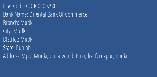 Oriental Bank Of Commerce Mudki Branch Mudki IFSC Code ORBC0100250