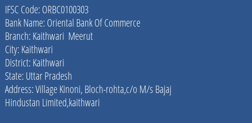 Oriental Bank Of Commerce Kaithwari Meerut Branch Kaithwari IFSC Code ORBC0100303