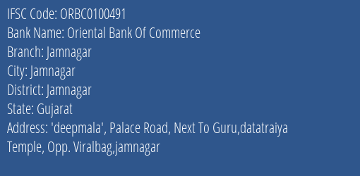 Oriental Bank Of Commerce Jamnagar Branch, Branch Code 100491 & IFSC Code ORBC0100491