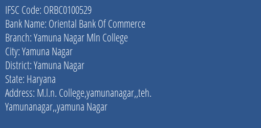 Oriental Bank Of Commerce Yamuna Nagar Mln College Branch Yamuna Nagar IFSC Code ORBC0100529