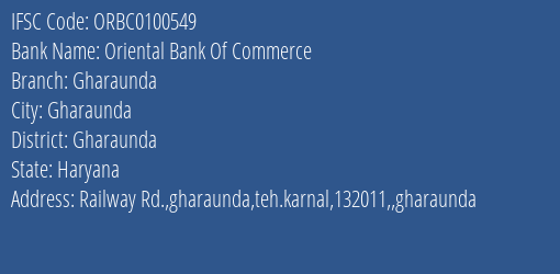 Oriental Bank Of Commerce Gharaunda Branch Gharaunda IFSC Code ORBC0100549