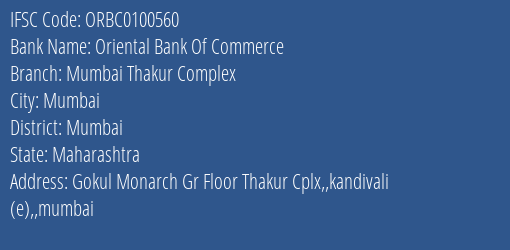Oriental Bank Of Commerce Mumbai Thakur Complex Branch Mumbai IFSC Code ORBC0100560
