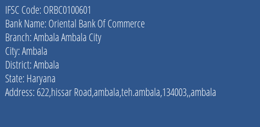 IFSC Code orbc0100601 of Oriental Bank Of Commerce Ambala Ambala City Branch