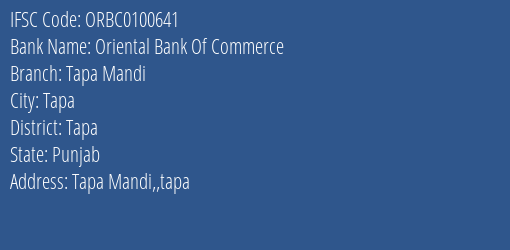 Oriental Bank Of Commerce Tapa Mandi Branch Tapa IFSC Code ORBC0100641