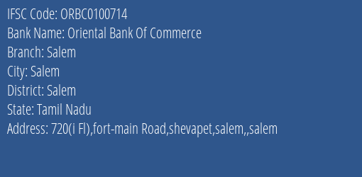 Oriental Bank Of Commerce Salem Branch, Branch Code 100714 & IFSC Code ORBC0100714