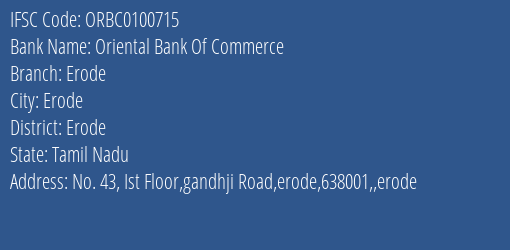 Oriental Bank Of Commerce Erode Branch, Branch Code 100715 & IFSC Code ORBC0100715