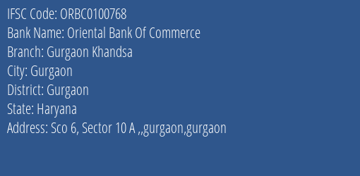 Oriental Bank Of Commerce Gurgaon Khandsa Branch Gurgaon IFSC Code ORBC0100768