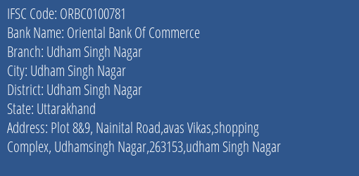 Oriental Bank Of Commerce Udham Singh Nagar Branch, Branch Code 100781 & IFSC Code ORBC0100781
