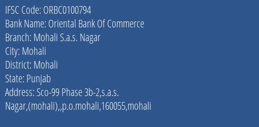 Oriental Bank Of Commerce Mohali S.a.s. Nagar Branch Mohali IFSC Code ORBC0100794