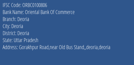Oriental Bank Of Commerce Deoria Branch Deoria IFSC Code ORBC0100806