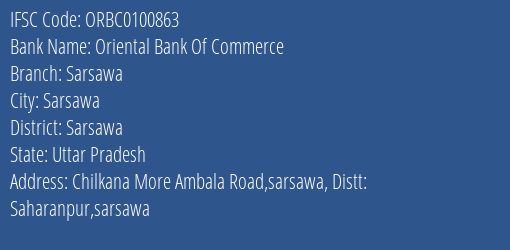 Oriental Bank Of Commerce Sarsawa Branch, Branch Code 100863 & IFSC Code ORBC0100863