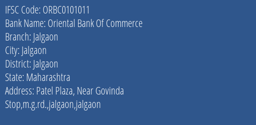 Oriental Bank Of Commerce Jalgaon Branch, Branch Code 101011 & IFSC Code ORBC0101011