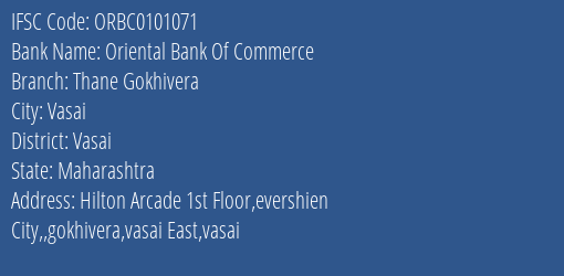 Oriental Bank Of Commerce Thane Gokhivera Branch, Branch Code 101071 & IFSC Code ORBC0101071