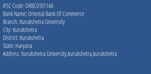 Oriental Bank Of Commerce Kurukshetra University Branch Kurukshetra IFSC Code ORBC0101144