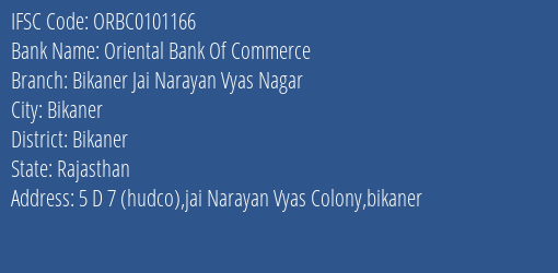 Oriental Bank Of Commerce Bikaner Jai Narayan Vyas Nagar Branch Bikaner IFSC Code ORBC0101166
