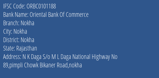 Oriental Bank Of Commerce Nokha Branch Nokha IFSC Code ORBC0101188