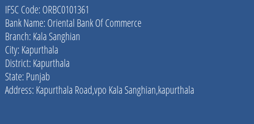 Oriental Bank Of Commerce Kala Sanghian Branch Kapurthala IFSC Code ORBC0101361