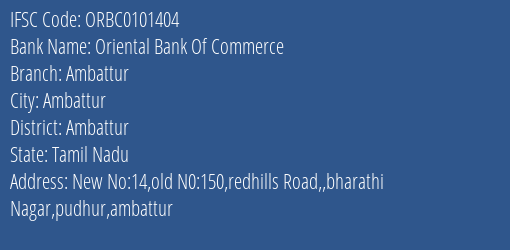 Oriental Bank Of Commerce Ambattur Branch Ambattur IFSC Code ORBC0101404