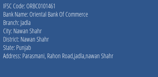Oriental Bank Of Commerce Jadla Branch Nawan Shahr IFSC Code ORBC0101461