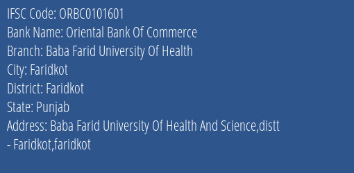 Oriental Bank Of Commerce Baba Farid University Of Health Branch Faridkot IFSC Code ORBC0101601