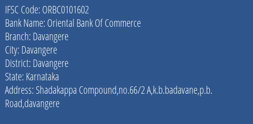 Oriental Bank Of Commerce Davangere Branch, Branch Code 101602 & IFSC Code ORBC0101602
