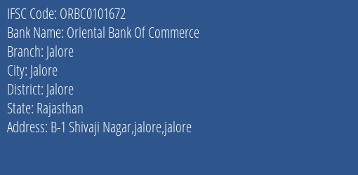 Oriental Bank Of Commerce Jalore Branch, Branch Code 101672 & IFSC Code ORBC0101672