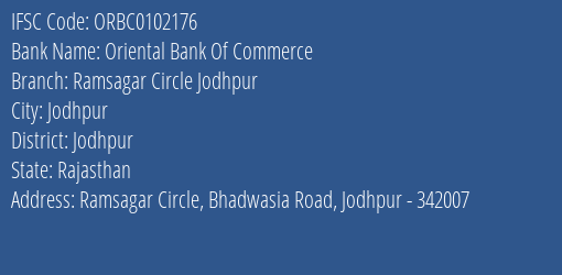 Oriental Bank Of Commerce Ramsagar Circle Jodhpur Branch Jodhpur IFSC Code ORBC0102176