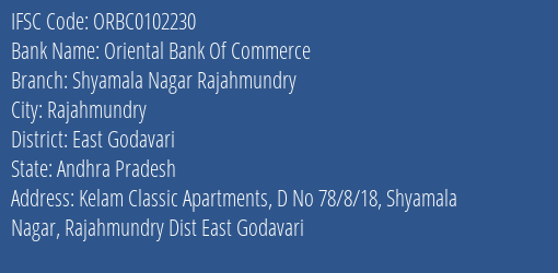 Oriental Bank Of Commerce Shyamala Nagar Rajahmundry Branch, Branch Code 102230 & IFSC Code ORBC0102230