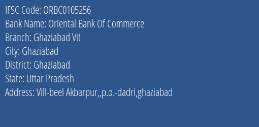 Oriental Bank Of Commerce Ghaziabad Vit Branch, Branch Code 105256 & IFSC Code ORBC0105256