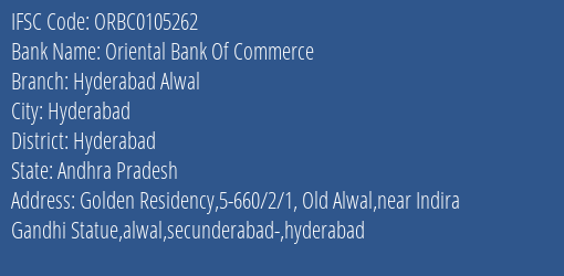 Oriental Bank Of Commerce Hyderabad Alwal Branch, Branch Code 105262 & IFSC Code ORBC0105262
