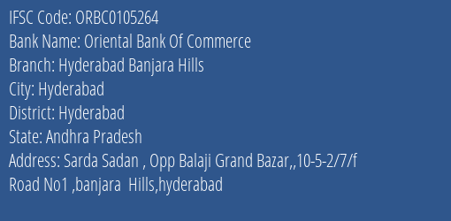 IFSC Code ORBC0105264 for Hyderabad Banjara Hills Branch Oriental Bank Of Commerce, Hyderabad Andhra Pradesh