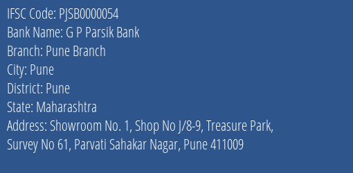 G P Parsik Bank Pune Branch Branch, Branch Code 000054 & IFSC Code PJSB0000054