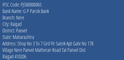 G P Parsik Bank Nere Branch, Branch Code 000065 & IFSC Code PJSB0000065