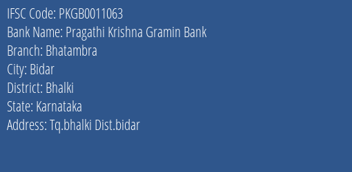Pragathi Krishna Gramin Bank Bhatambra Branch, Branch Code 011063 & IFSC Code PKGB0011063