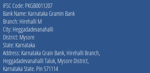 Karnataka Gramin Bank Hirehalli M Branch, Branch Code 011207 & IFSC Code PKGB0011207