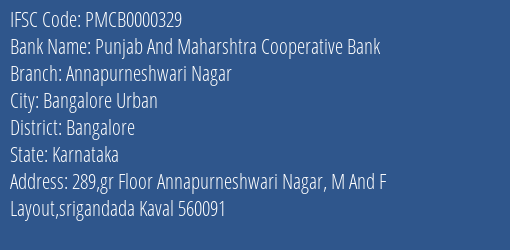Punjab And Maharshtra Cooperative Bank Annapurneshwari Nagar Branch, Branch Code 000329 & IFSC Code PMCB0000329